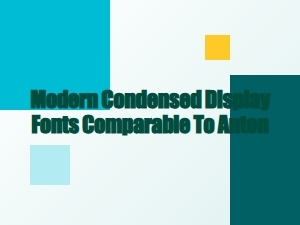 Modern Bold Condensed Display Fonts Similar to Anton